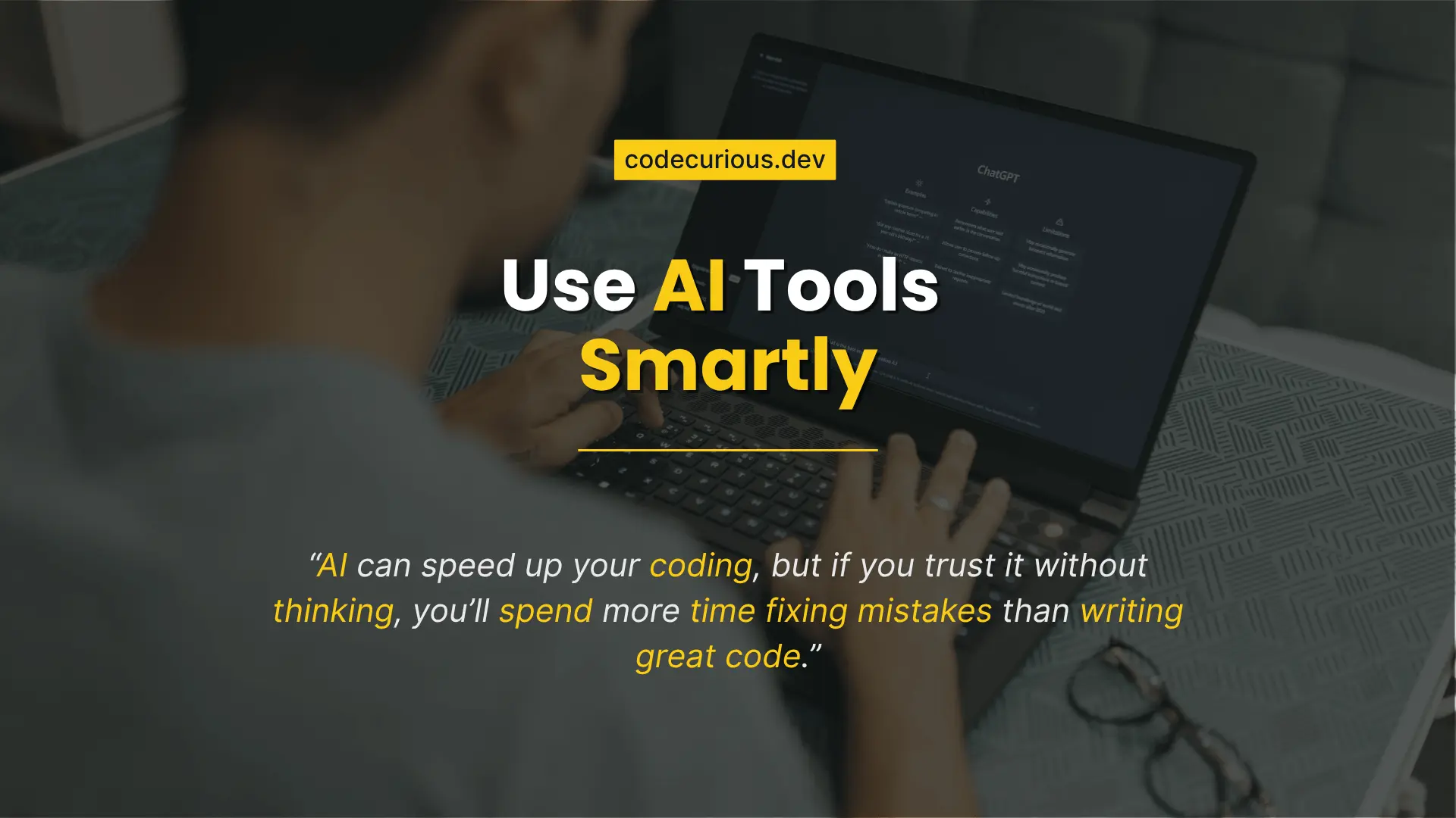 AI Coding Assistants: How to Use Them Smartly